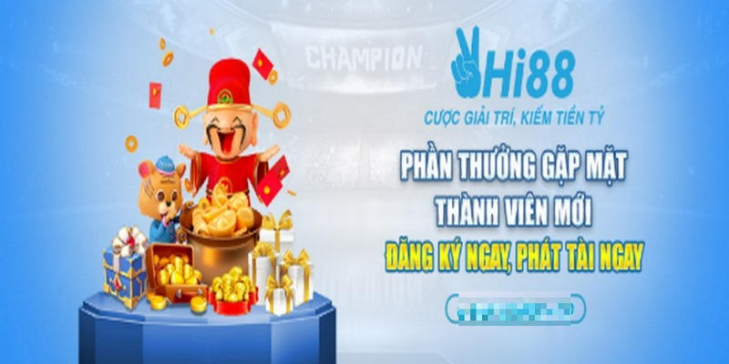 Khuyến Mãi Thành Viên Mới – Sự Kiện Siêu Khủng Tại Hi88 3 Mọi thành viên mới tham gia Hi88 có cơ hội nhận quà lên tới hàng trăm triệu