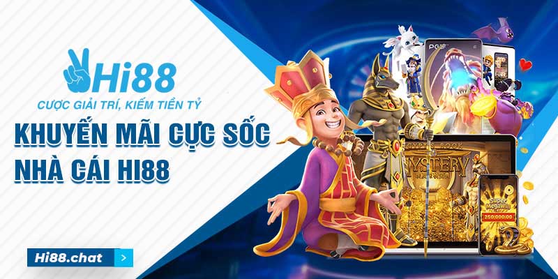 Giới Thiệu Hi88: Tất Tần Tật Thông Tin Liên Quan Về Nhà Cái 3 Các chương trình khuyến mãi cực sốc trong nhà cái Hi88