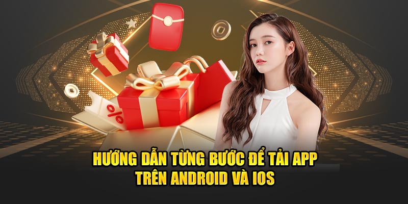 Tải App Nhận 59K: Hướng Dẫn Để Nhận Ngay Tiền Thưởng 3 Hướng dẫn từng bước để tải app trên Android và iOS